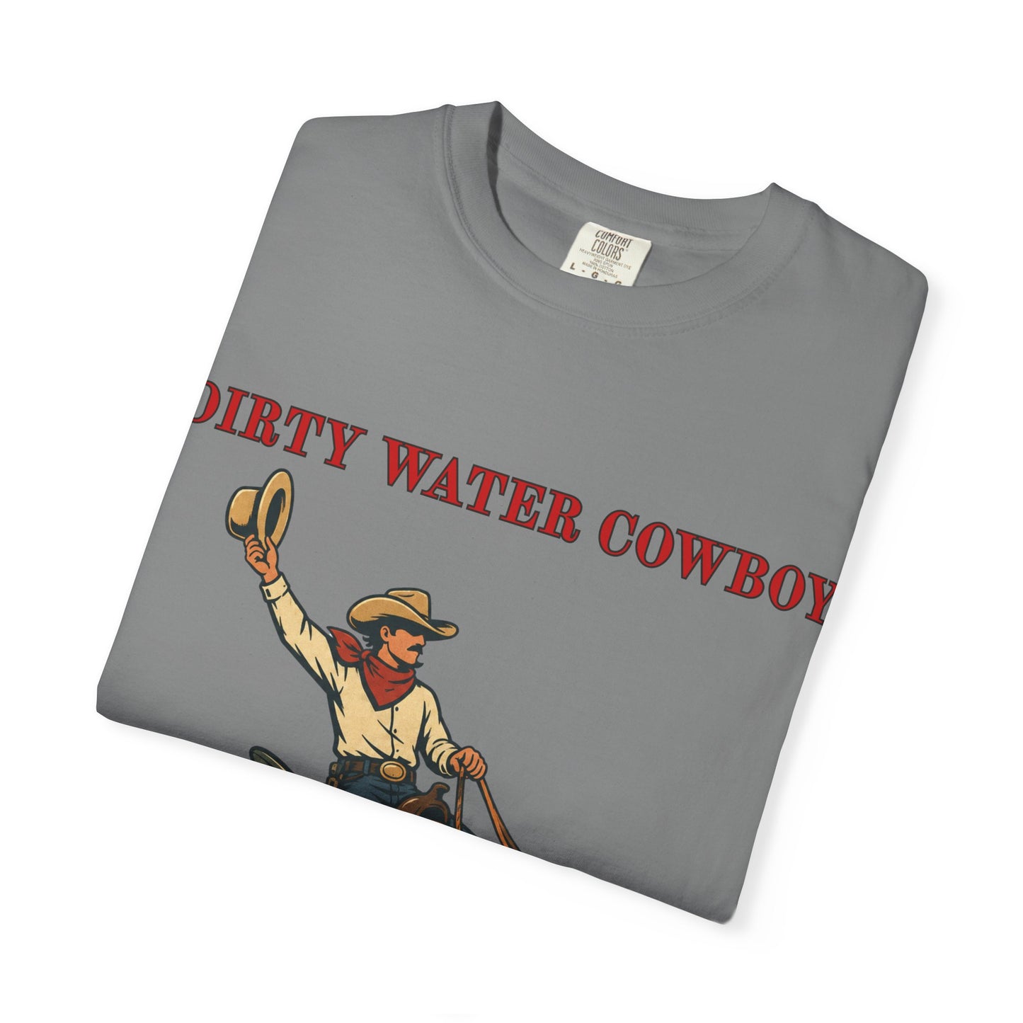 Dirty Water Cowboy T-Shirt – Vintage Fishing Catfish Cowboy Tee