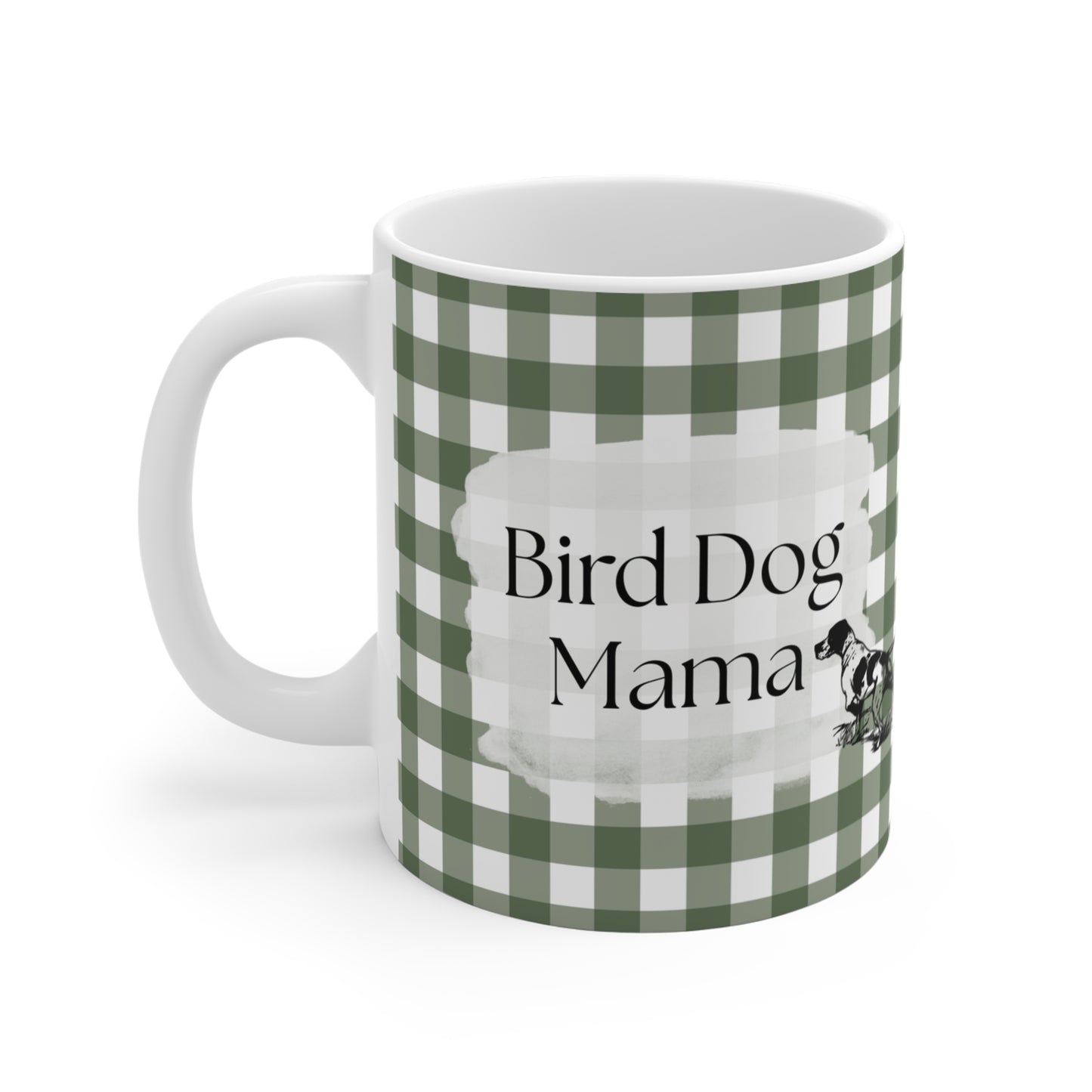 Bird Dog Mama Ceramic Mug — 11oz Green Gingham Coffee Cup
