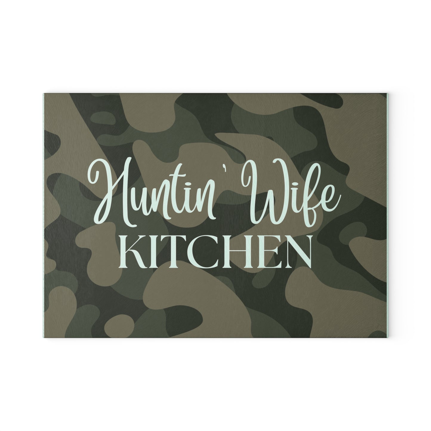 Glass Cutting Board — "Huntin' Wife Kitchen" Camo Decorative & Functional Cutting Board