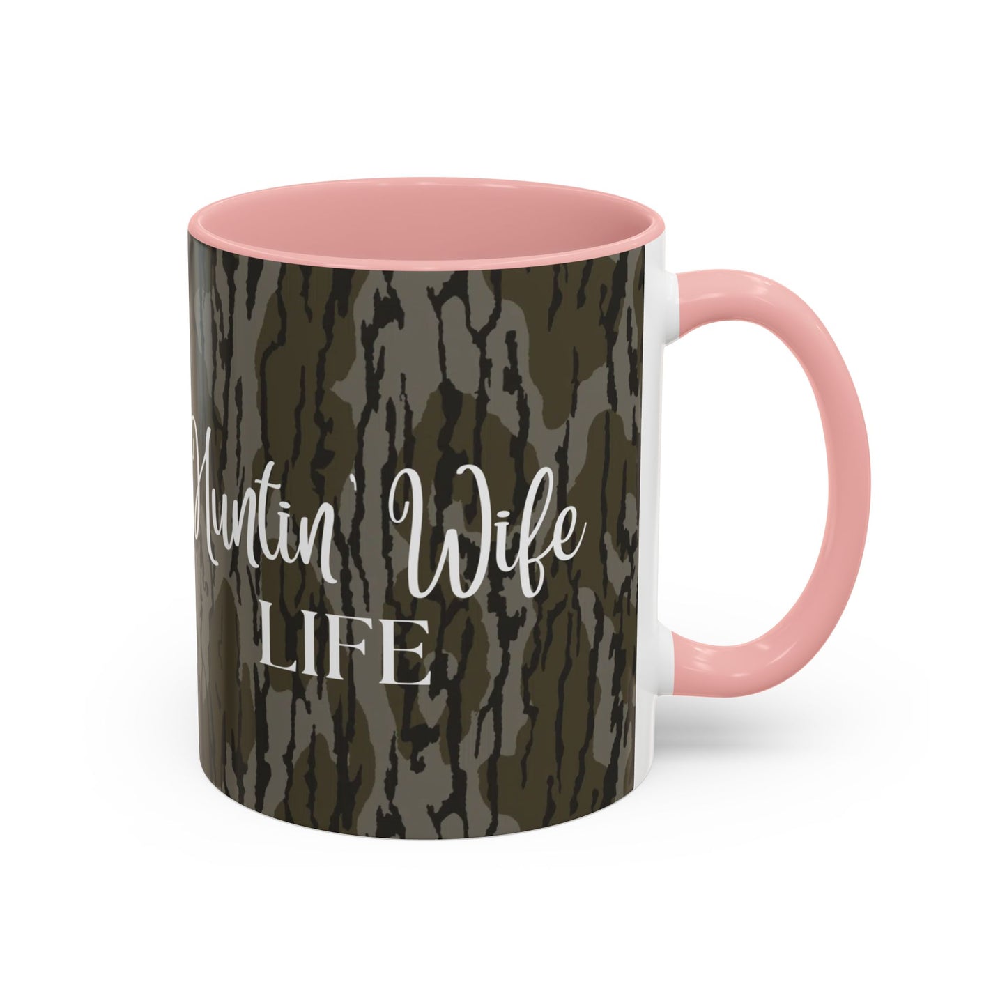 Hunting Wife Life Bottomland Camo Accent Coffee Mug