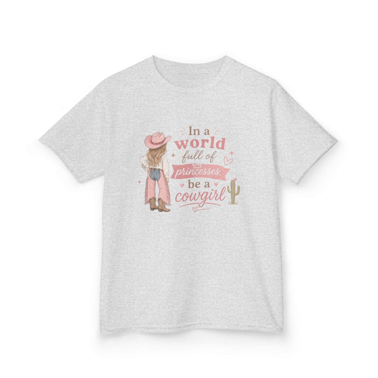 "In a world full of princesses be a cowgirl" Pink Western Graphic - Kids Tee