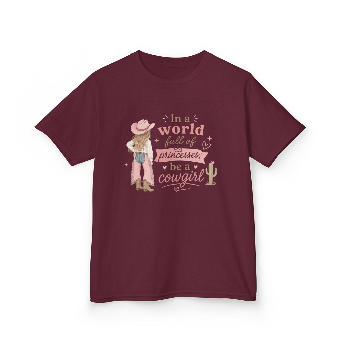 "In a world full of princesses be a cowgirl" Pink Western Graphic - Kids Tee